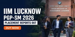 IIM Lucknow PGP SM Placement Reports 2024 26 and 2025 27 Out
